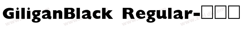 GiliganBlack Regular字体转换